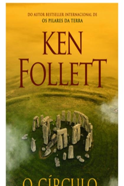 O Círculo dos Dias – KEN FOLLETT