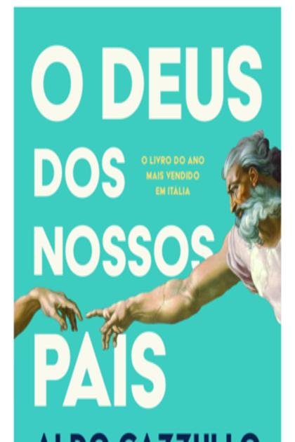 O Deus dos Nossos Pais – Aldo Cazzullo