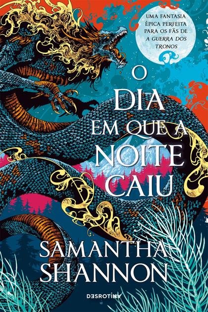 O Dia em que a Noite Caiu – Samantha Shannon