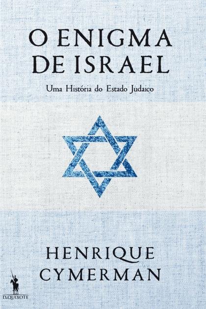 O Enigma De Israel – Henrique Cymerman