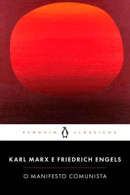 O Manifesto Comunista – Karl Marx