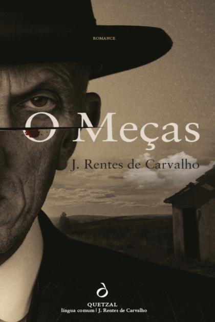 O Mecas – J. Rentes de Carvalho