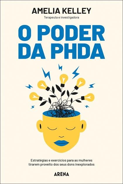 O Poder da PHDA – Amelia Kelley