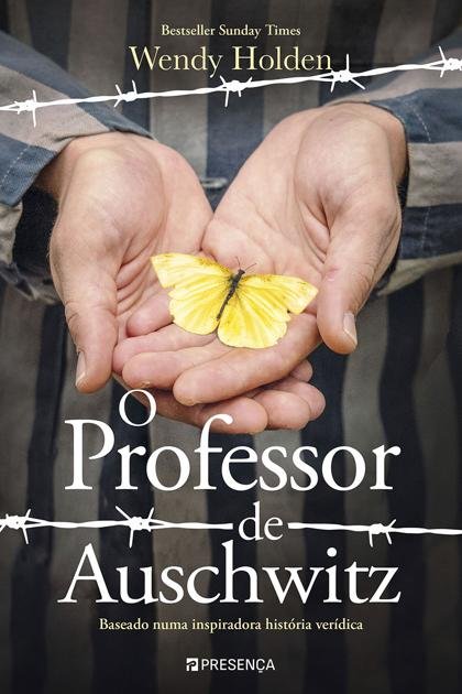 O Professor de Auschwitz – Wendy Holden