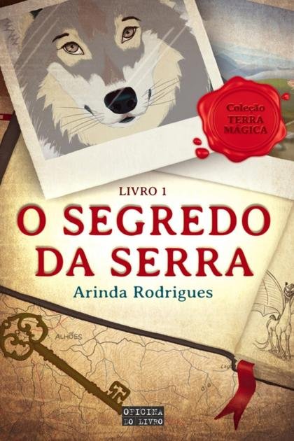 O Segredo da Serra – Arinda Rodrigues