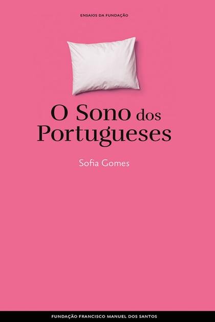 O Sono dos Portugueses – Sofia Gomes