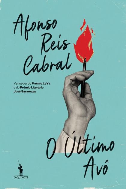 O Ultimo Avo – Afonso Reis Cabral