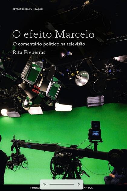 O efeito Marcelo – O comentario – Rita Figueiras