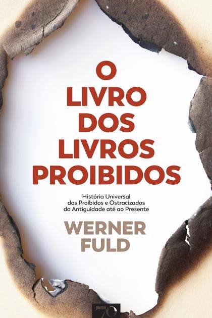 O livro dos livros proibidos – Werner Fuld