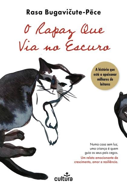 O rapaz que via no escuro – Rasa Bugavičute-Pēce