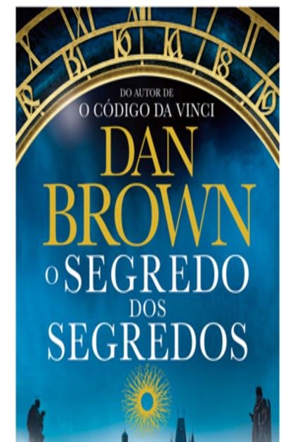 O segredo dos segredos – Dan Brown
