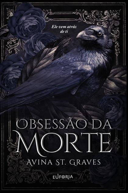 Obsessão da Morte – Avina St. Graves
