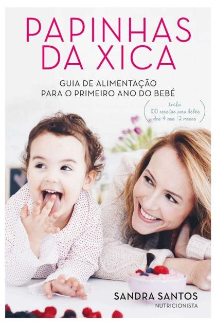 Papinhas da Xica – Guia De Alim – Sandra Santos