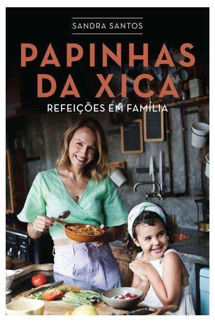 Papinhas da Xica – Sandra Santos