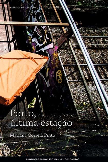 Porto, ultima estacao – Mariana Correia Pinto