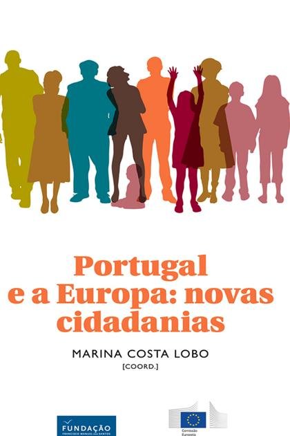 Portugal e a Europa novas cida – Marina Costa Lobo
