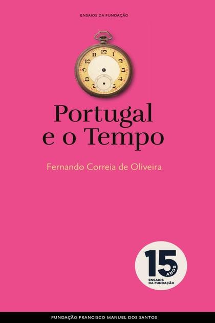 Portugal e o Tempo – Fernando Correia de Oliveira