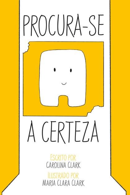 Procura-se a certeza – Carolina Clark