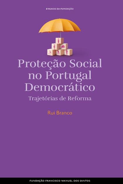 Protecao Social no Portugal Dem – Rui Branco