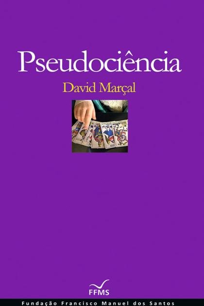 Pseudociencia – David Marcal