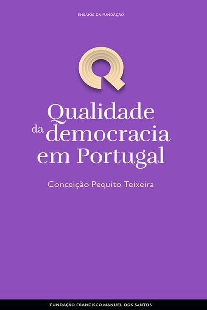 Qualidade da democracia em Port Conceicao Pequito Teixeira
