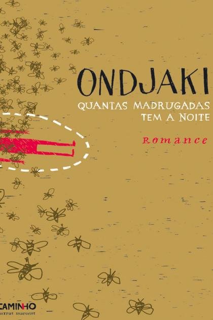 Quantas Madrugadas Tem a Noite – Ondjaki