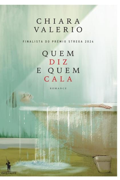 Quem Diz e Quem Cala – Chiara Valerio