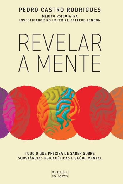 Revelar a Mente – Pedro Castro Rodrigues