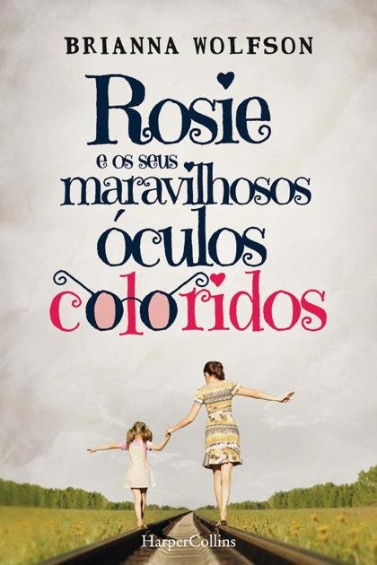 Rosie e os seus maravilhosos oc – Brianna Wolfson