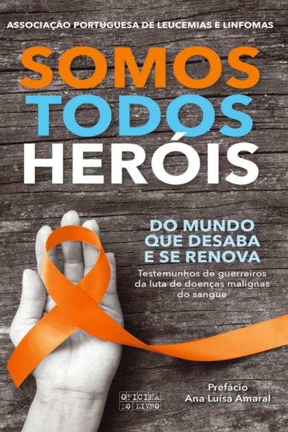 Somos Todos Herois – AAVV