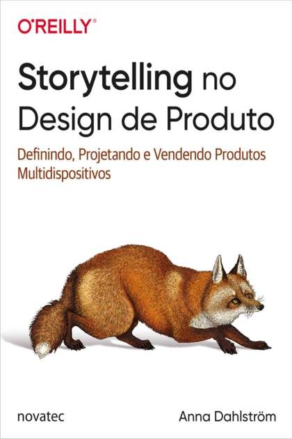 Storytelling no Design de Produto Anna Dahlstrom