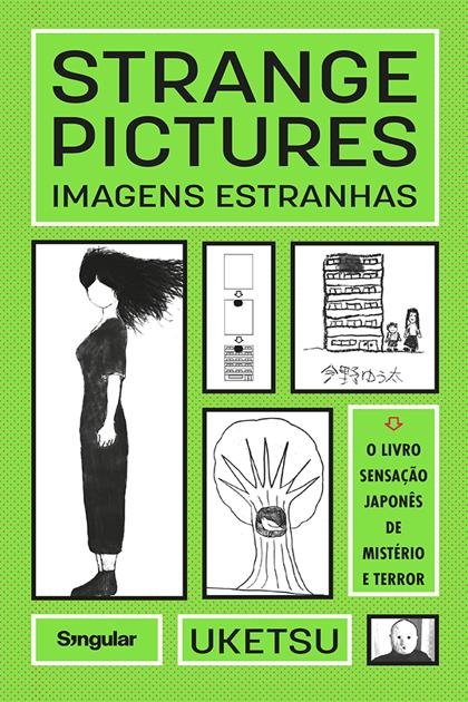 Strange Pictures Imagens Estr – Uketsu