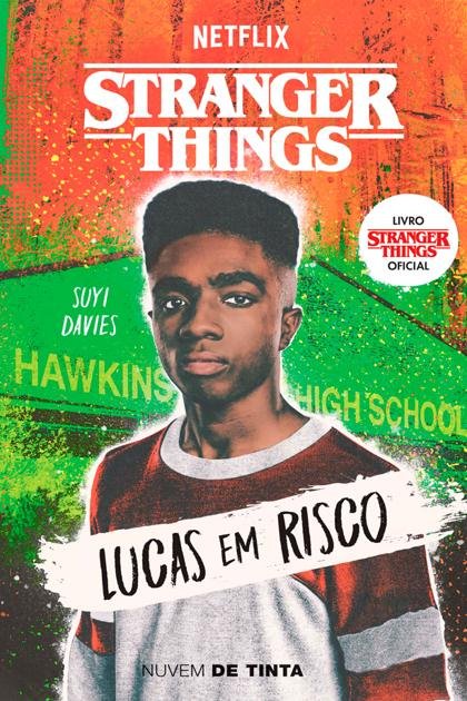 Stranger Things Lucas em Risco – Suyi Davies