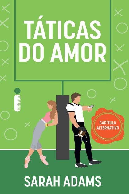Táticas do amor Capítulo alternativo – Sarah Adams