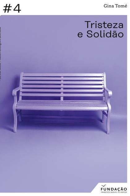 Tristeza e Solidao Reflexoes e – Gina Tome