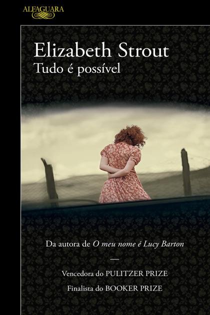 Tudo é possível ElizabethStrout