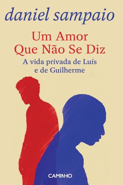 Um Amor Que Não Se Diz – Daniel Sampaio