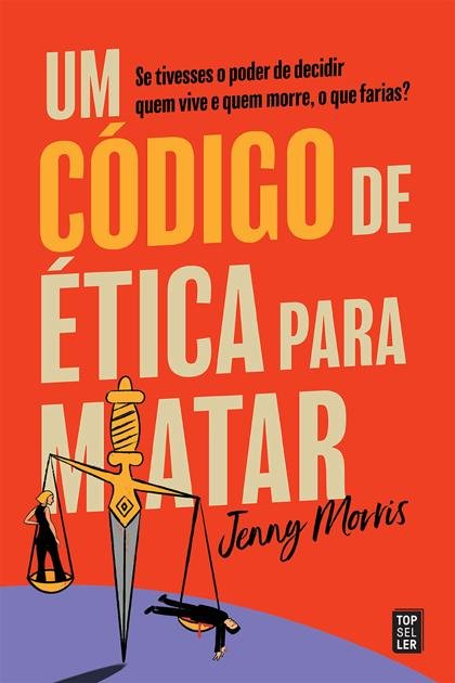 Um Código de Ética para Matar – Jenny Morris