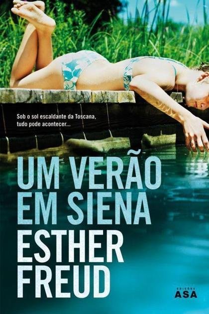 Um Verao em Siena – Esther Freud