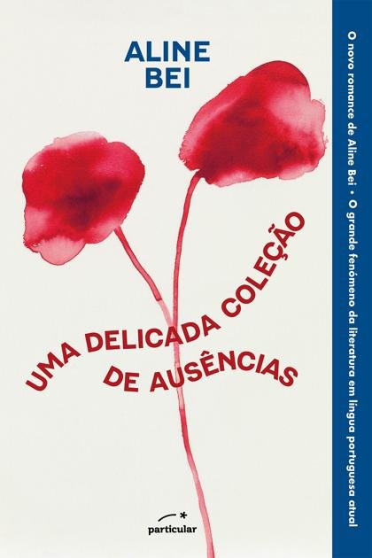 Uma Delicada Colecao de Ausenci – Aline Bei