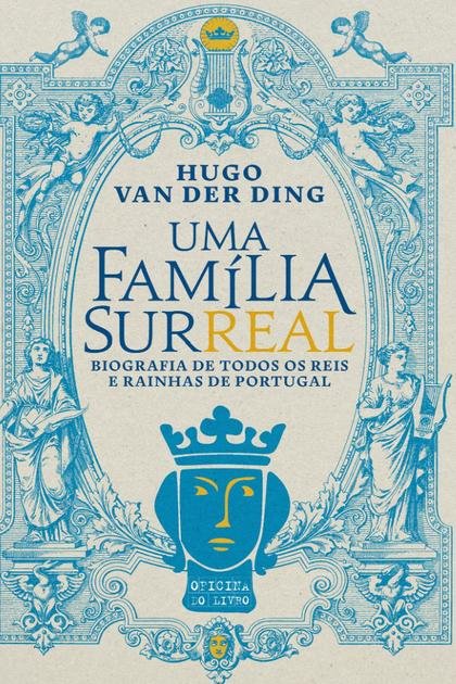 Uma Família Surreal – Hugo van Der Ding