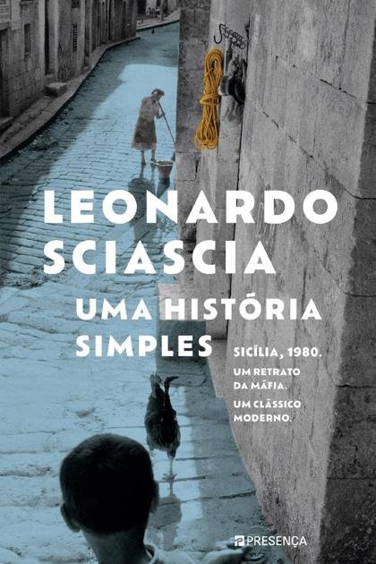 Uma Historia Simples – Leonardo Sciascia