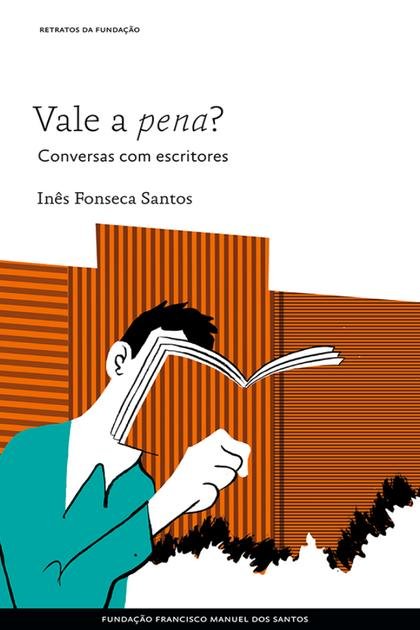 Vale a pena Conversas com escr – Ines Fonseca Santos