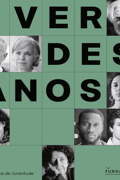 Verdes Anos Retratos de juvent Margarida David Cardoso, Margar