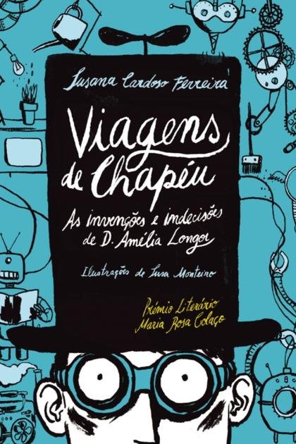 Viagens de Chapeu – Susana Cardoso Ferreira