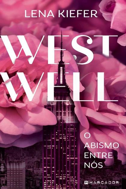 Westwell – O abismo entre nós – Lena Kiefer
