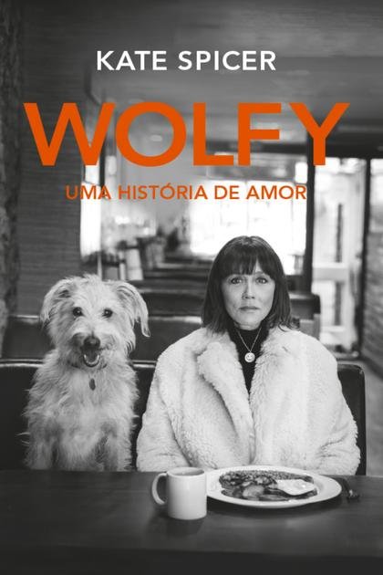 Wolfy – Kate Spicer