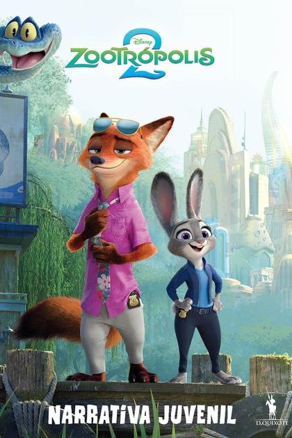 Zootropolis 2 Narrativa Juveni – DISNEY